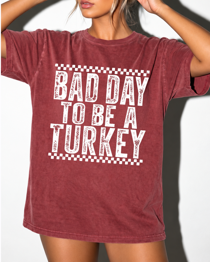 Bad Day To Be A Turkey Tee-Shirt