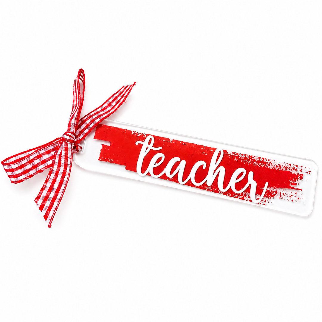 Teacher Acrylic Bookmark