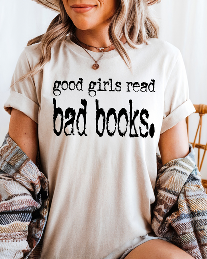 Good Girls Read Bad Books Women’s Tee-Shirt