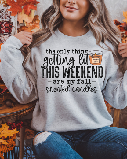 The Only Thing Getting Lit This Weekend Women’s Crewneck