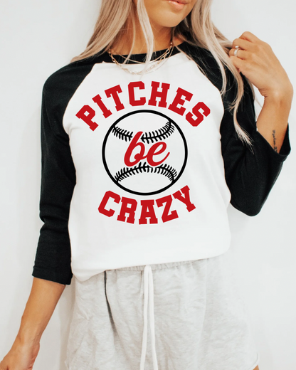 Pitches Be Crazy Womens 3/4 Raglan Shirt