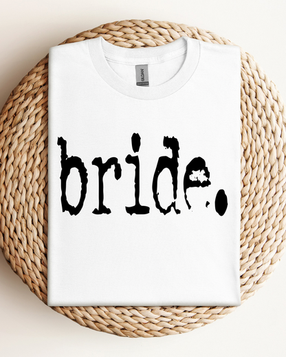 Bride Women’s Tee-Shirt