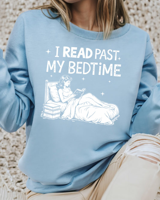 I Read Past My Bedtime Women’s Crewneck Sweatshirt