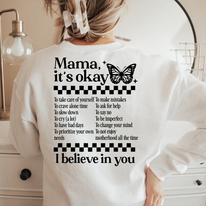Mama, It’s Okay Women’s Crewneck