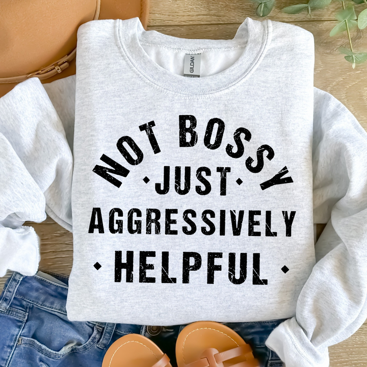 Not Bossy Women’s Crewneck Sweatshirt