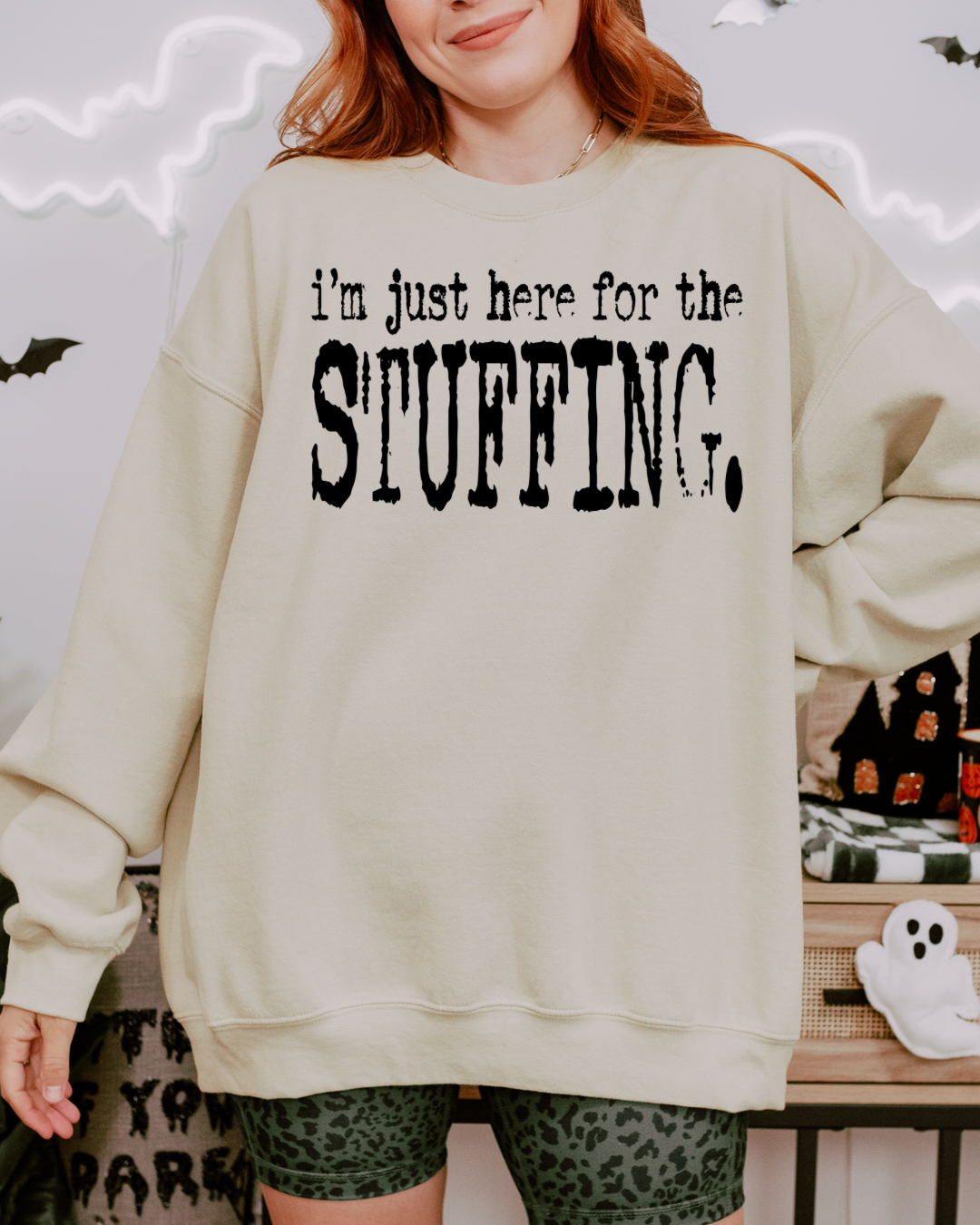 I’m Just Here For The Stuffing Women’s Crewneck Sweatshirt