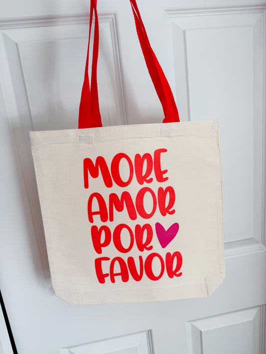 More Amor Por Favor Totebag