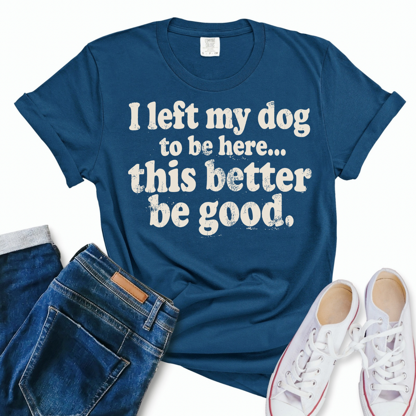 I Left My Dog Tee-Shirt