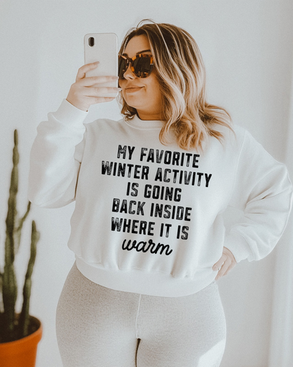 My Favorite Winter Activity Women’s Crewneck Sweatshirt