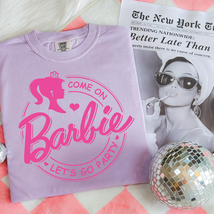 Come On Barbie (Let’s Go Party) Tee-Shirt