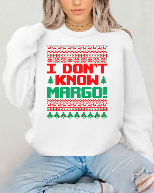 I Don’t Know Margo Women’s Crewneck Sweatshirt