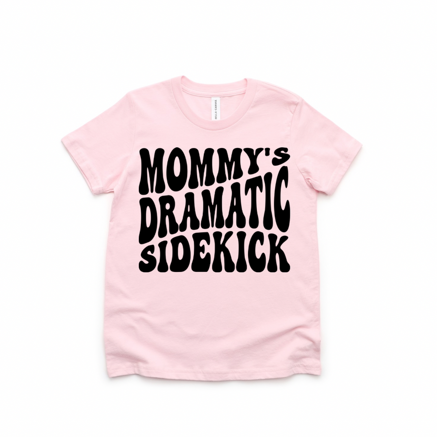 Mommy’s Dramatic Sidekick Kids Tee-Shirt