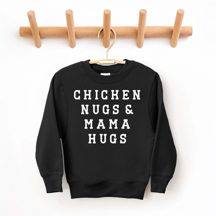 Chicken Nugs &amp; Mama Hugs Kids Crewneck Sweatshirt