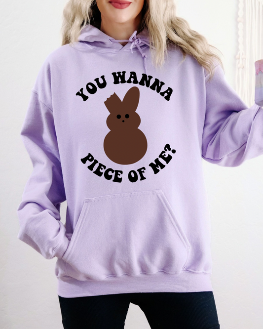 You Wanna Piece Of Me Hoodie