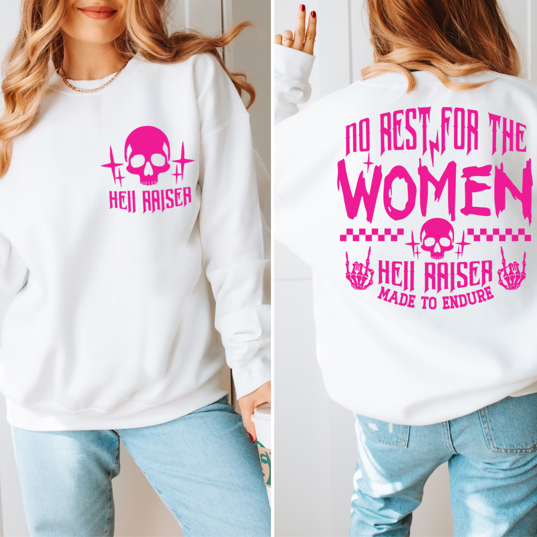 No Rest For The Women Crewneck Sweatshirt