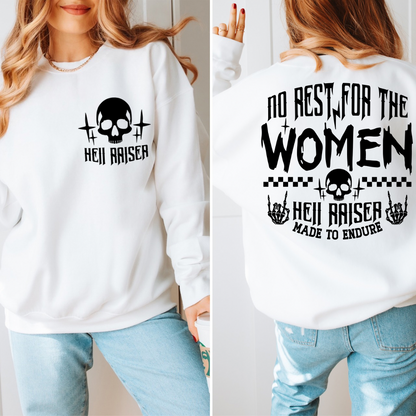 No Rest For The Women Crewneck Sweatshirt