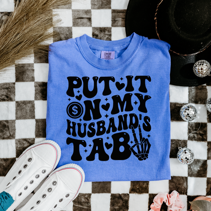 Put It On My Husband’s Tab Tee-Shirt