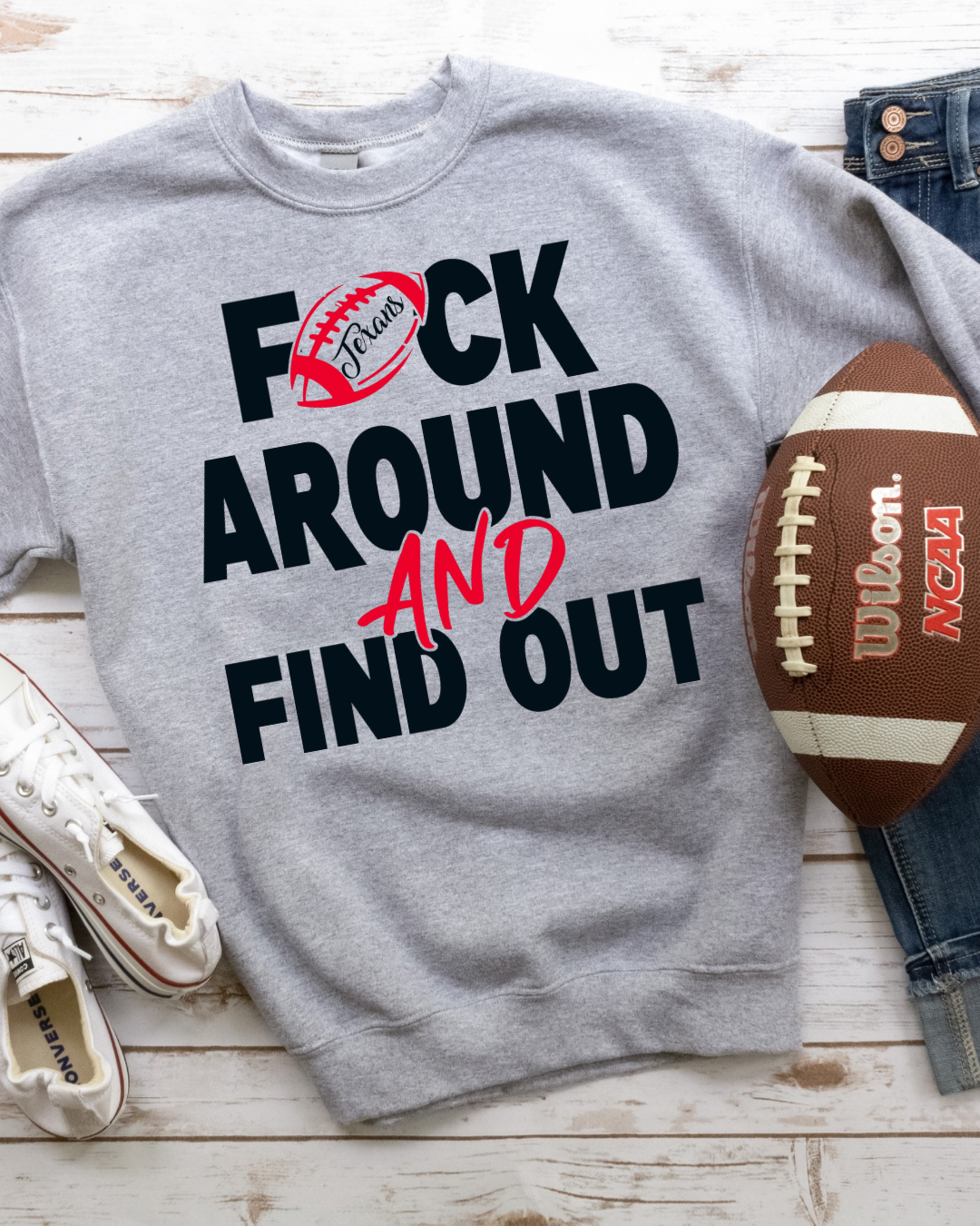 F*ck Around And Find Out AFC Sweatshirts