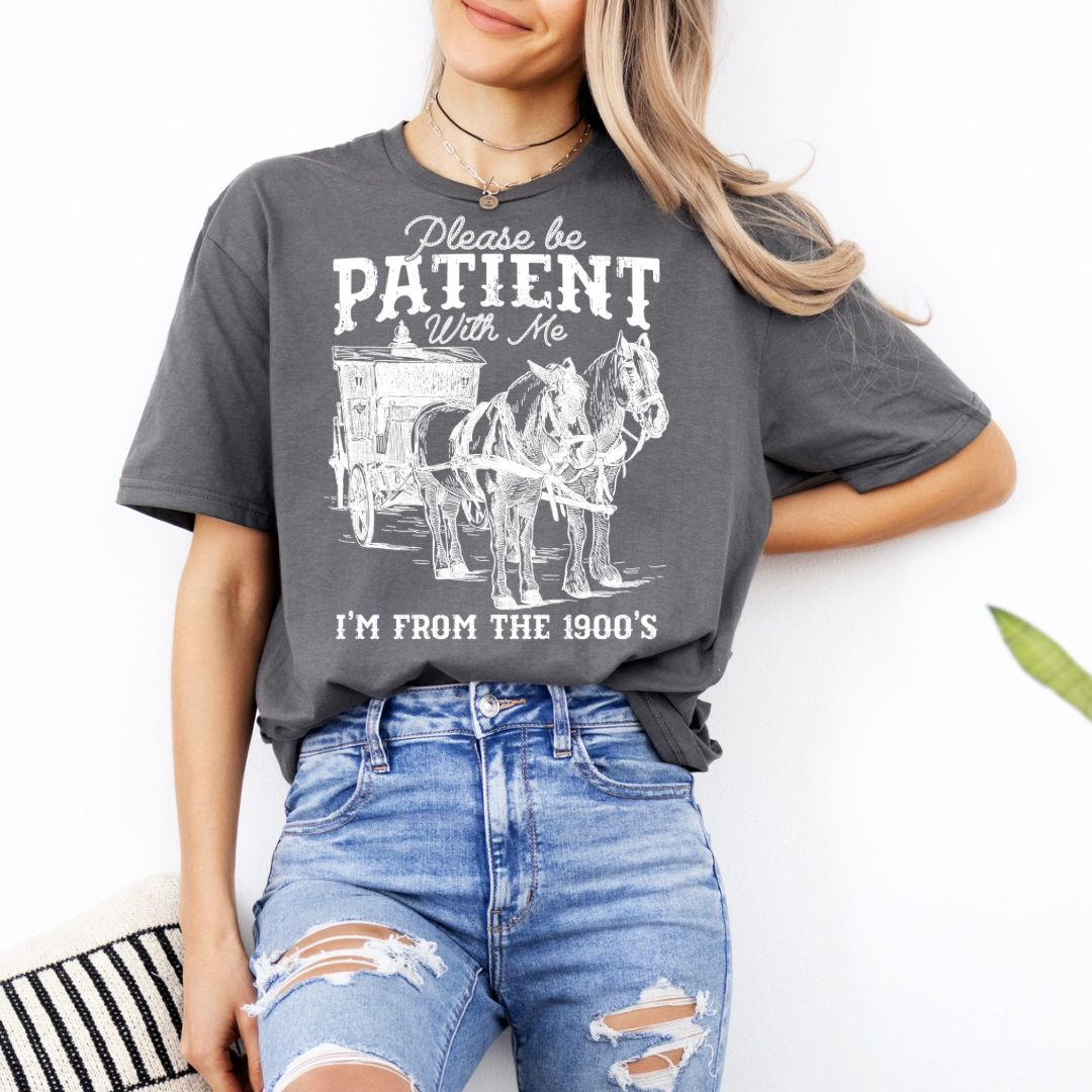 I’m From The 1900s Tee-Shirt