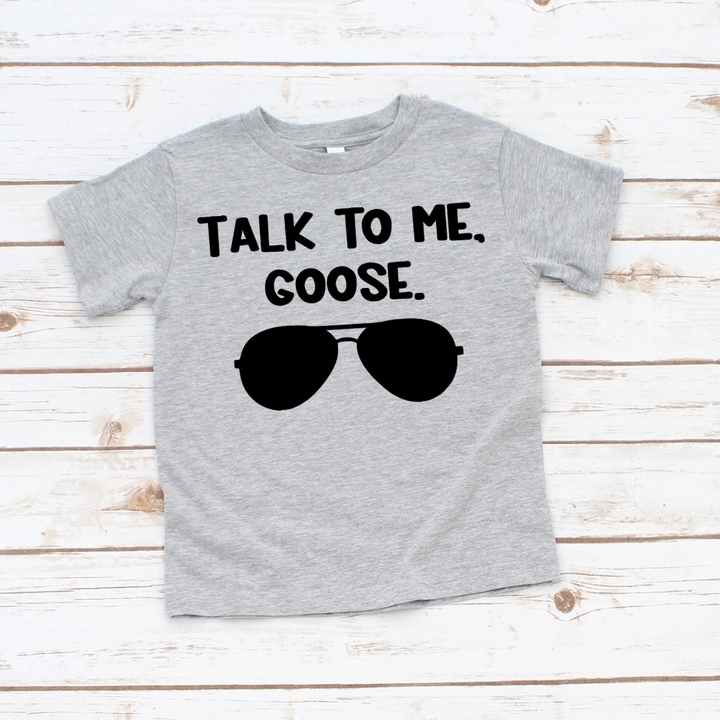 Talk To Me, Goose Toddler &amp; Kids Tee-Shirt