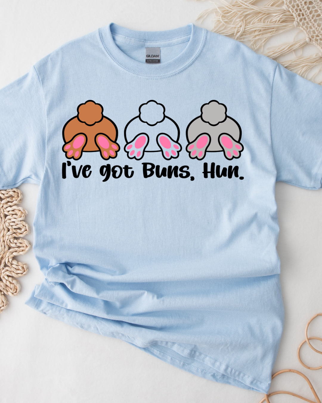 I’ve Got Buns, Hun Women’s Tee-Shirt