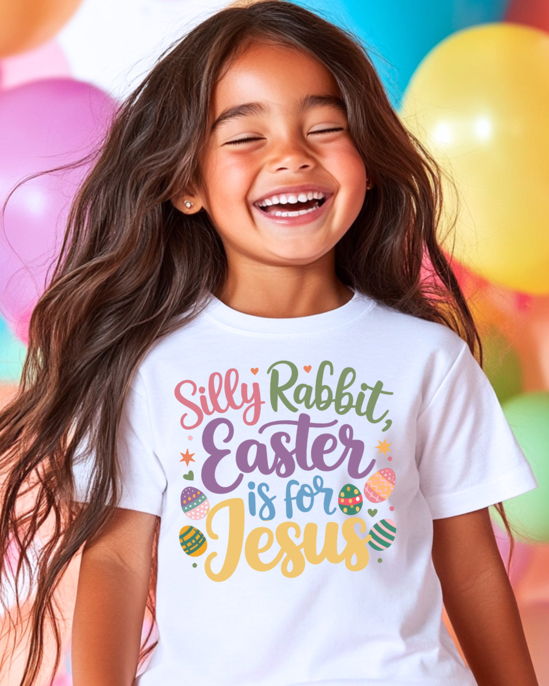 Silly Rabbit, Easter Is For Jesus Kids & Toddler Tee-Shirt