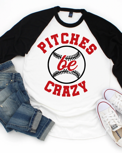 Pitches Be Crazy Womens 3/4 Raglan Shirt