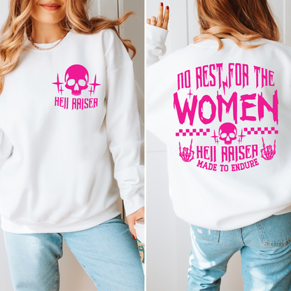 No Rest For The Women Crewneck Sweatshirt