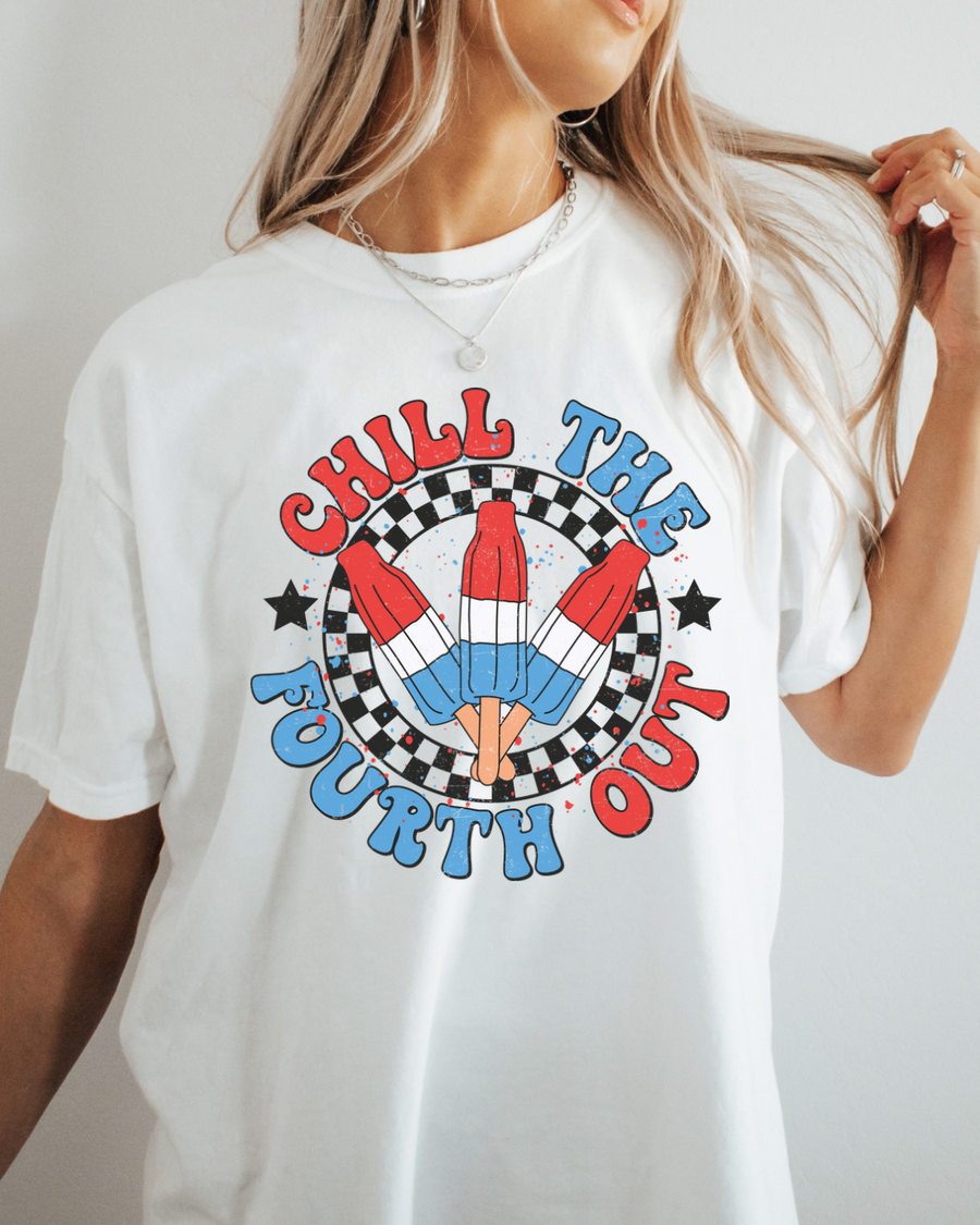 Chill The Fourth Out Women’s Tee-Shirt