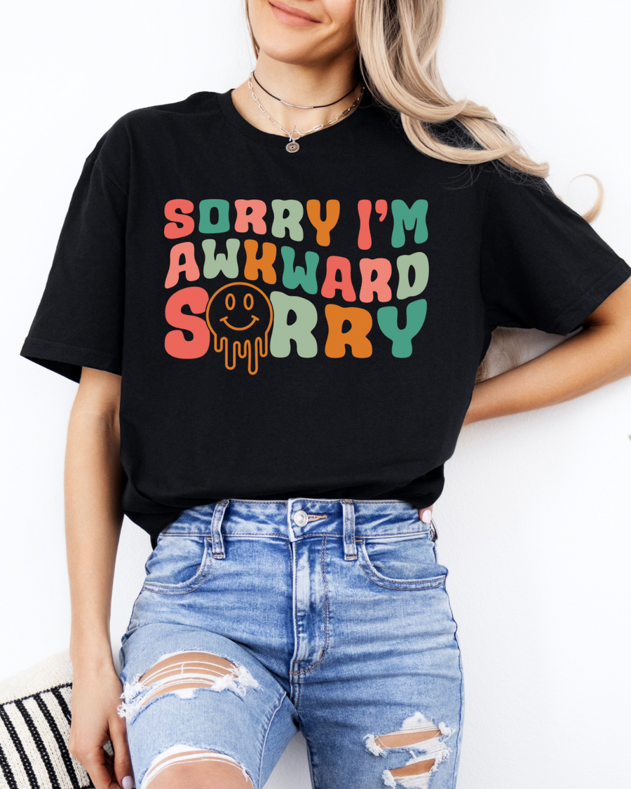 Sorry I’m Awkward Sorry Women’s Tee-Shirt