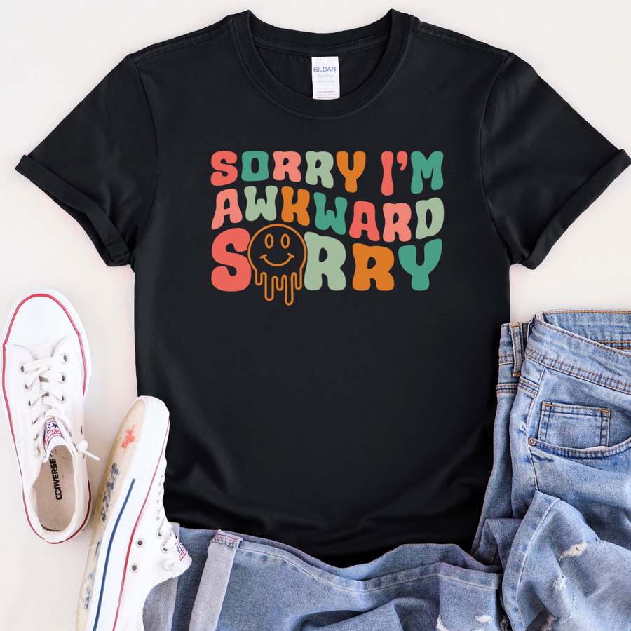 Sorry I’m Awkward Sorry Women’s Tee-Shirt