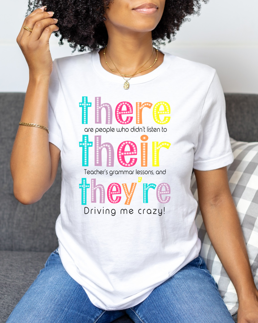 There, Their, They’re Women’s Tee-Shirt