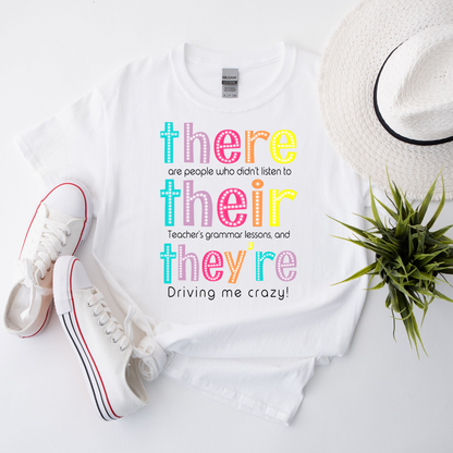 There, Their, They’re Women’s Tee-Shirt