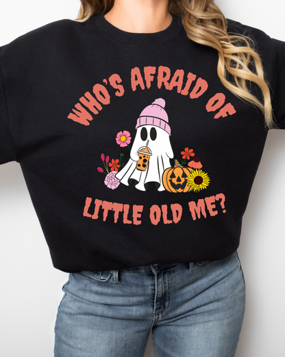 Who’s Afraid Of Little Old Me Women’s Crewneck