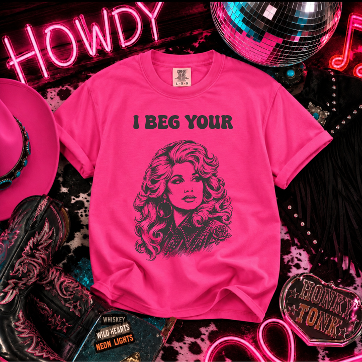 I Beg Your… Women’s Tee-Shirt