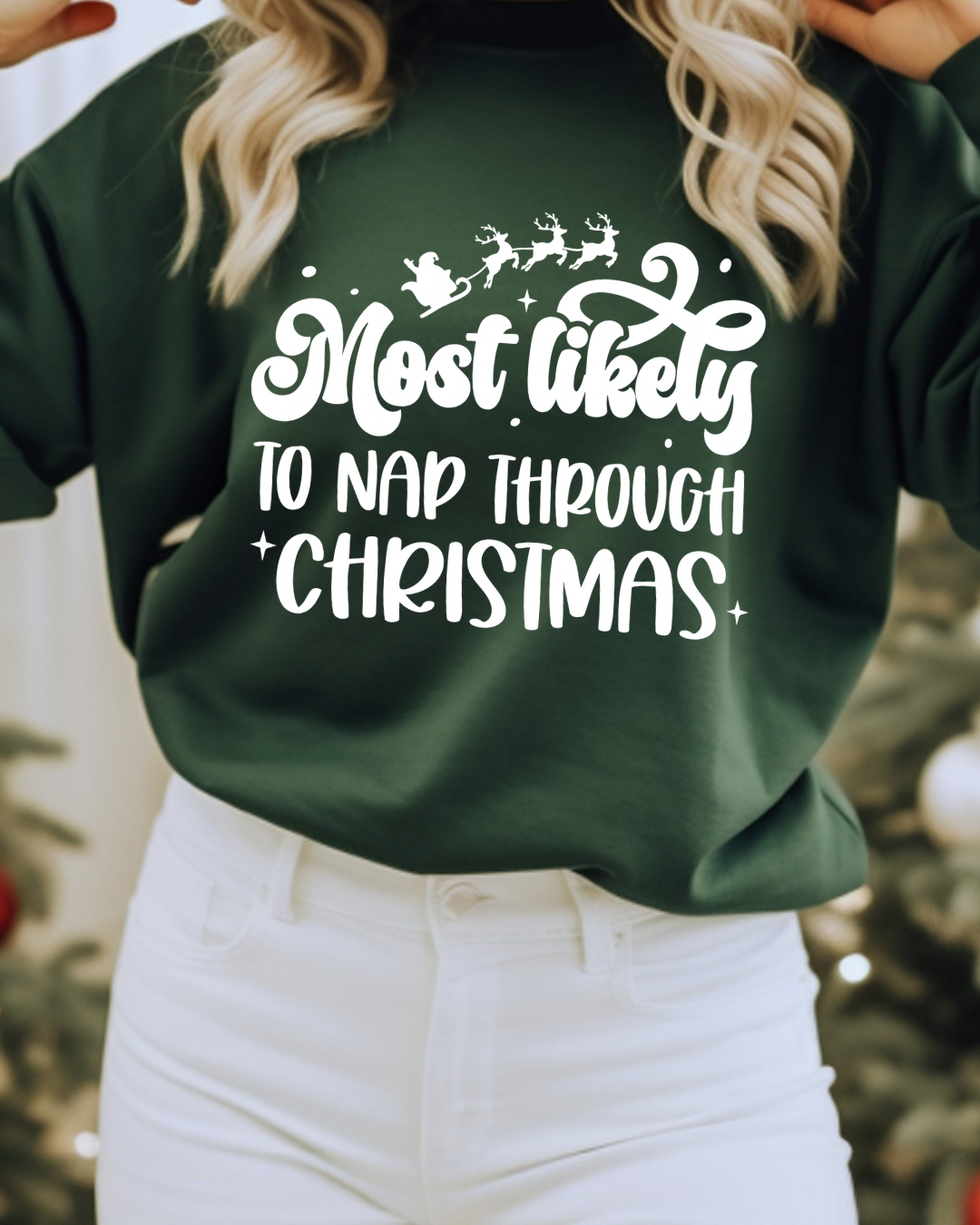 Most Likely To Nap During Christmas Women’s Crewneck Sweatshirt