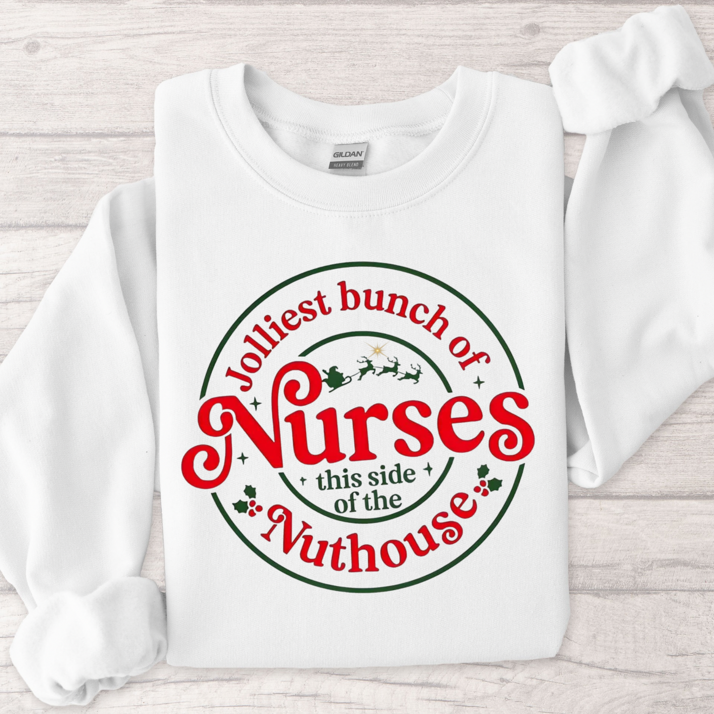 Jolliest Bunch Of Nurses Women’s Crewneck Sweatshirt