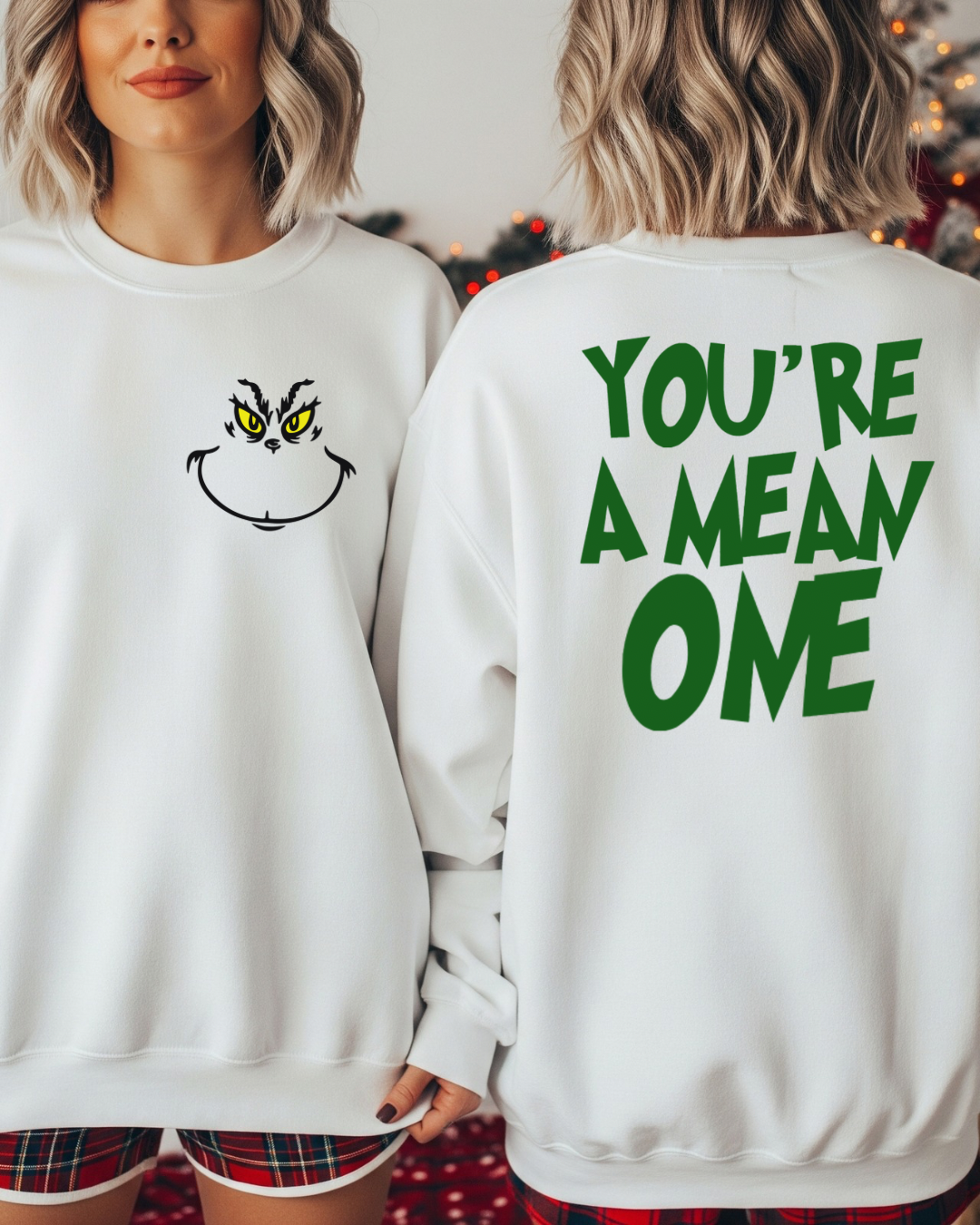 You’re A Mean One Women’s Crewneck