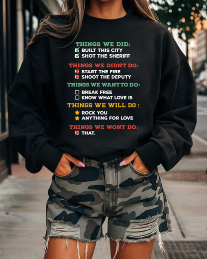 Things We Do/Won’t Do Women’s Crewneck Sweatshirt