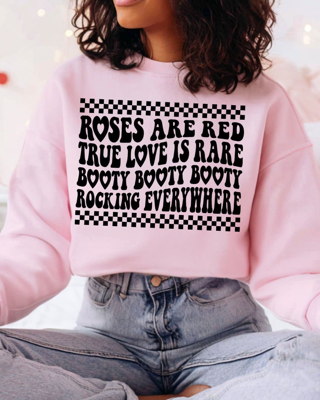 Roses Are Red (Booty Booty) Crewneck Sweatshirt
